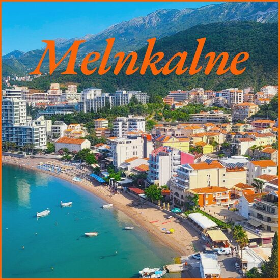 Melnkalne - Horvātija sākot no